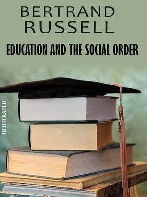 cover image of Education and the Social Order. Illustrated